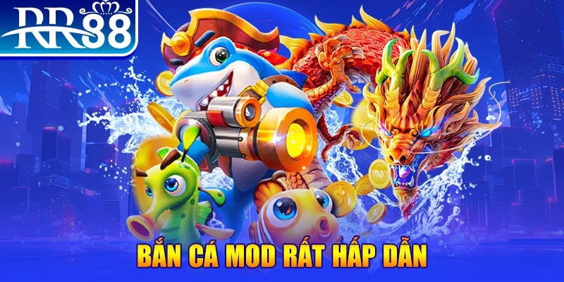 Bắn Cá Mod RR88