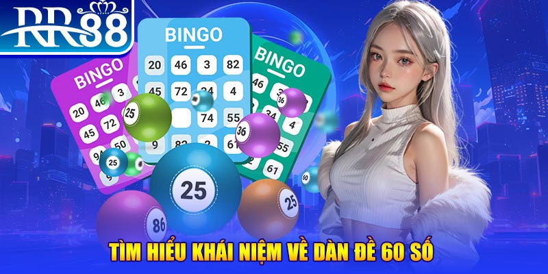 Dàn đề 60 số